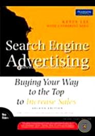 Search Engine Advertising: Buying Your Way To The Top To Increase Sales