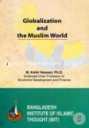 Globalization and The Muslim World
