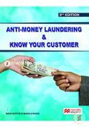 Anti-Money Laundering and Know Your Customer
