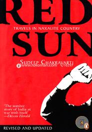 Red Sun : Travels in Naxalite Country image