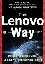 The Lenovo Way: Managing a Diverse Global Company for Optimal Performance