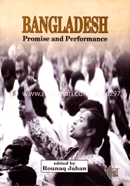 Bangladesh Promise and Performance
