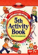 5th Activity Book : Environment Age 7 