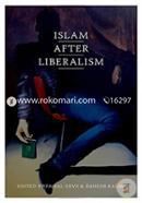 Islam After Liberalism