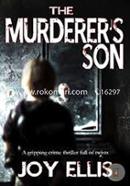 The Murderer'S Son A Gripping Crime Thriller Full Of Twists