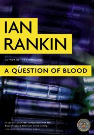 A Question of Blood: An Inspector Rebus Novel (A Rebus Novel)