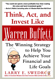 Think, Act, and Invest like Warren Buffet