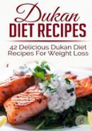 Dukan Diet Recipes: 42 Delicious Dukan Diet Recipes For Weight Loss