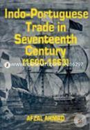 Indo-Portuguese Trade In Seventeenth Century: (1600-1663) 