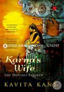Karna'S Wife : The Outcast'S Queen