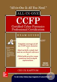 CCFP Certified Cyber Forensics Professional Certification All-in-One Exam Guide