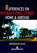 Refarences on International Crimes Home And Abroad