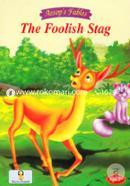 The Foolish Stag (Aesop`s Fables)