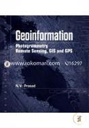 Geoinformation Photogrammetry Remote Sensing, GIS and GPS ( 3 vul in set)