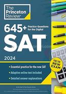 645 Practice Questions for the Digital SAT, 2024