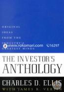 The Investor's Anthology; Original Ideas From the Industry's Greatest Minds