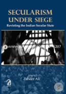 Secularism Under Siege : Revisiting the Indian Secular State image
