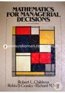 Mathematics for Managerial Decisions