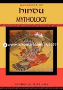 Handbook of Hindu Mythology (Handbooks of World Mythology)