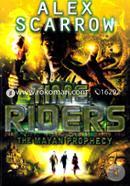 The Mayan Prophecy ( Time Riders Book )
