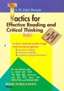 Tactics for Effective Reading and Critical Thinking - Book 1