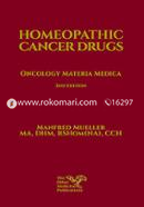Homeopathic Cancer Drugs: Oncology Materia Medica, 2nd Edition image