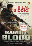 The Bard of Blood : The Secret War in Balochistan is about to Explode 