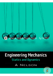 Engineering Mechanics : Statics 