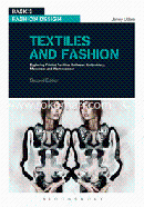 Textiles and Fashion: Exploring printed textiles, knitwear, embroidery, menswear and womenswear 