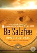 Be Salafee upon the Path 