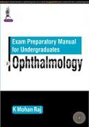 Exam Preparatory Manual For Undergraduates Ophthalmolgoy