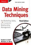 Data Mining Techniques: For Marketing, Sales and Customer Relationship Management
