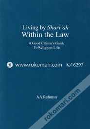 Living By Shari'ah Within The Law