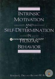 Intrinsic Motivation and Self-Determination in Human Behavior (Perspectives in Social Psychology)