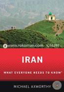 Iran: What Everyone Needs to Know