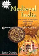 Medieval India : From Sultanat to the MughalsMughal Empire (15261748) Part Two