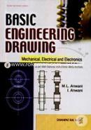 Basic Engineering Drawing: Mechanical, Electrical And Electronics 