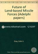 Future of Land-based Missile Forces