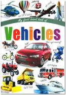 My First Board Book of Vehicles