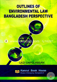 Outlines of Environmental Law Bangladesh Prespective
