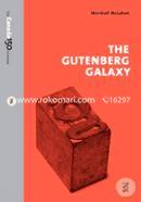 The Gutenberg Galaxy (The Canada 150 Collection) 