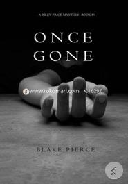 Once Gone (a Riley Paige Mystery--Book 1)