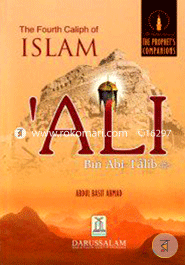The Fourth Caliph of Islam Ali Bin Abi-Talib