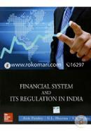 Financial System And Its Regulation In India