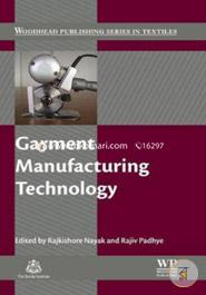 Garment Manufacturing Technology (Woodhead Publishing Series in Textiles)