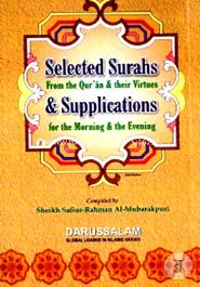Selected Surahs and Supplications for the Morning and Evening From Quran and Their Virtues