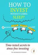 How to Invest Without Losing Sleep