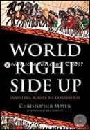World Right Side Up: Investing Across Six Continents 