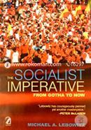 The Socialist Imperative: From Gotha to Now
