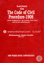 Lecture on The Code of Civil Procedure - 1908